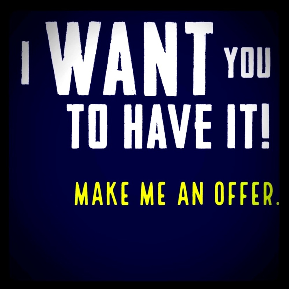 All offers considered!